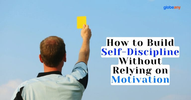 How to Build Self-Discipline Without Relying on Motivation (Step by Step)