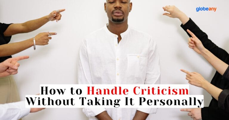 How to Handle Criticism Without Taking It Personally
