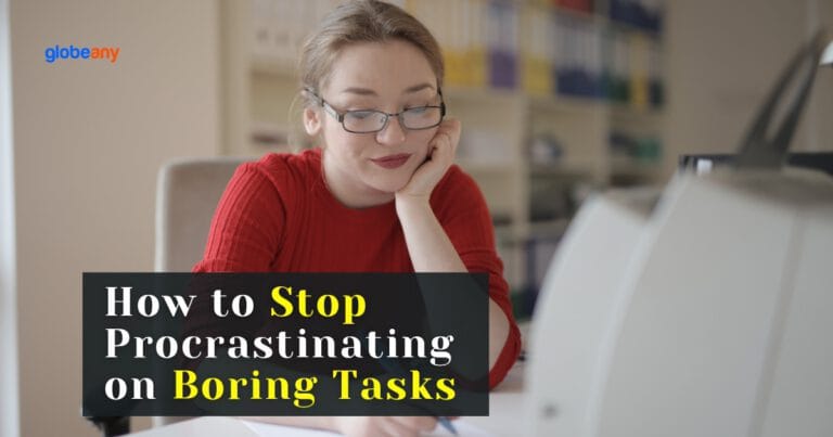 How to Stop Procrastinating on Boring Tasks (Easy 4-Step Framework)