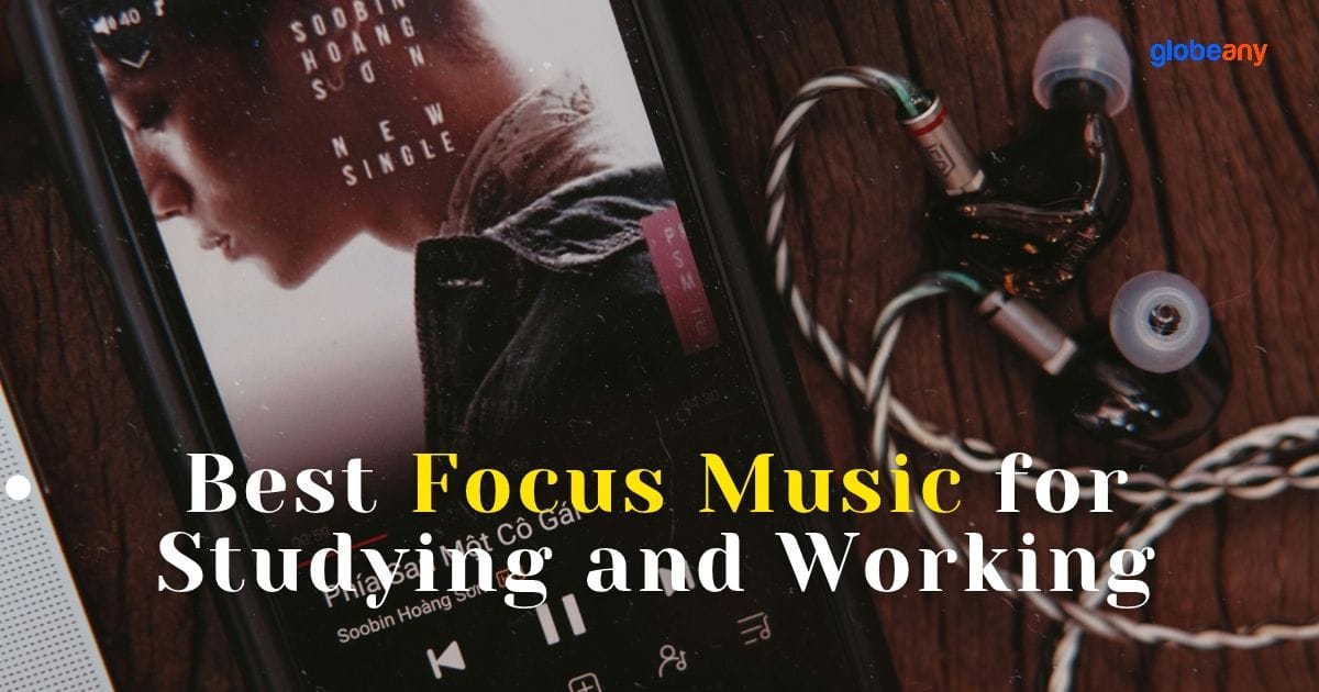 Top Focus Music for Studying and Working to Boost Productivity